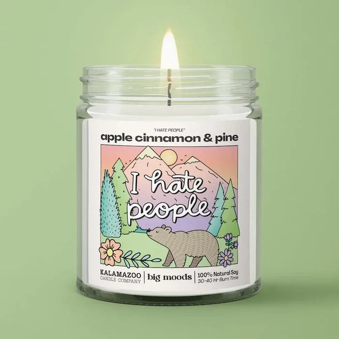 I Hate People Candle | Cinnamon & Pine