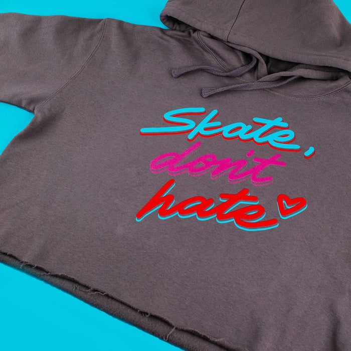 "Skate Don't Hate" Crop Hoodie - Storm