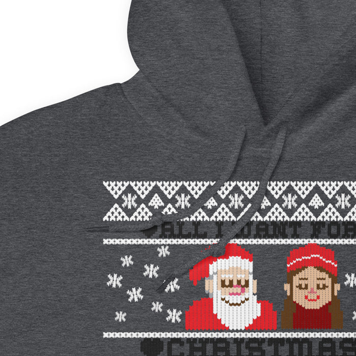 All I Want For Christmas Is You Couple Ugly Hoodie - Bloom Seventy Seven