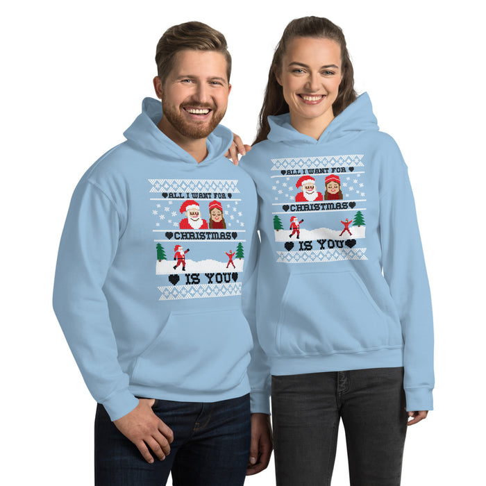 All I Want For Christmas Is You Couple Ugly Hoodie - Bloom Seventy Seven