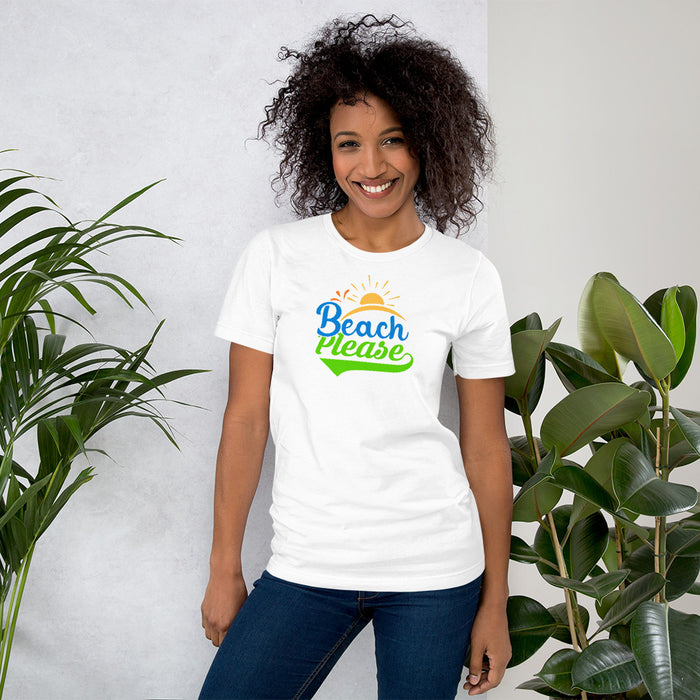 Beach Please Unisex T-Shirt