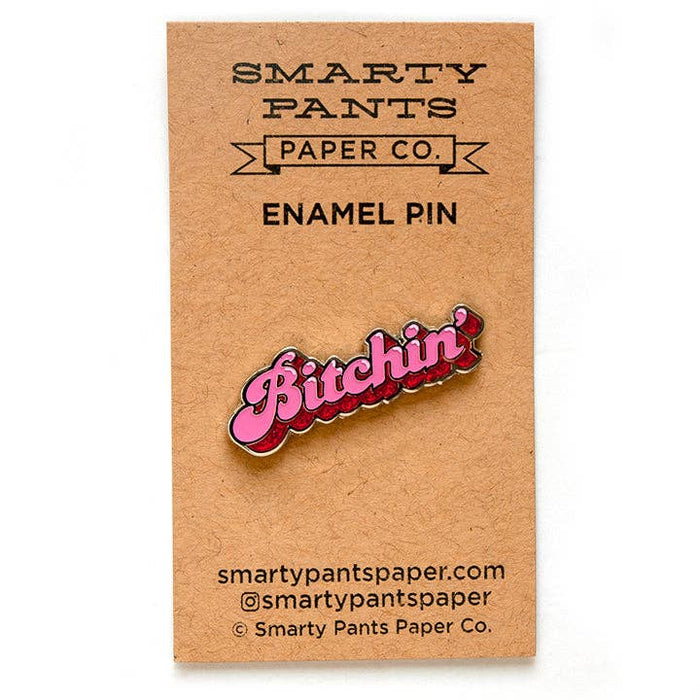 Bitchin' Pin