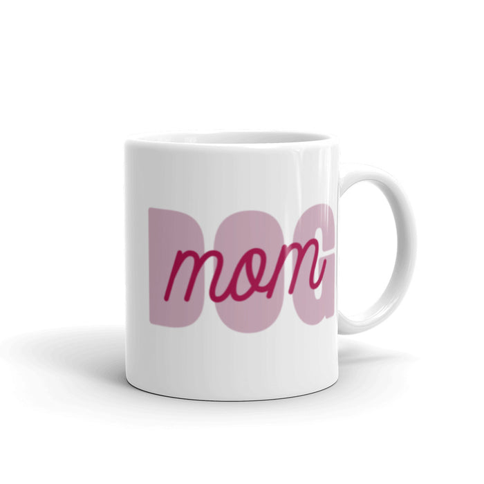 Dog Mom White Glossy Mug