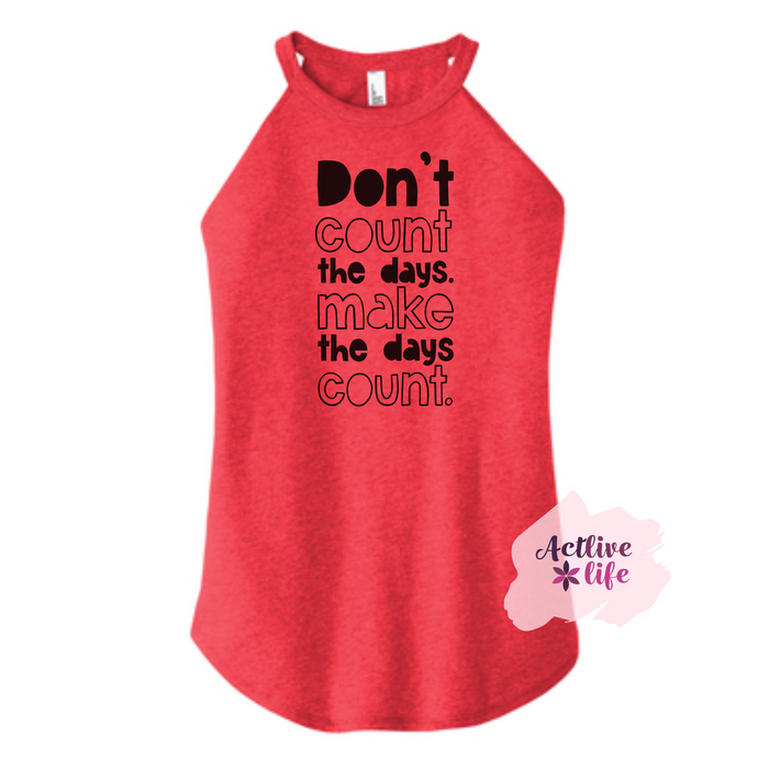 Don't Count the Days - Tank