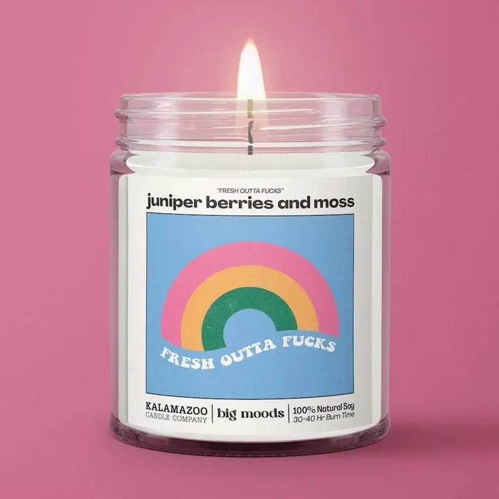 Fresh Outta Fucks Candle | Juniper Berries & Moss