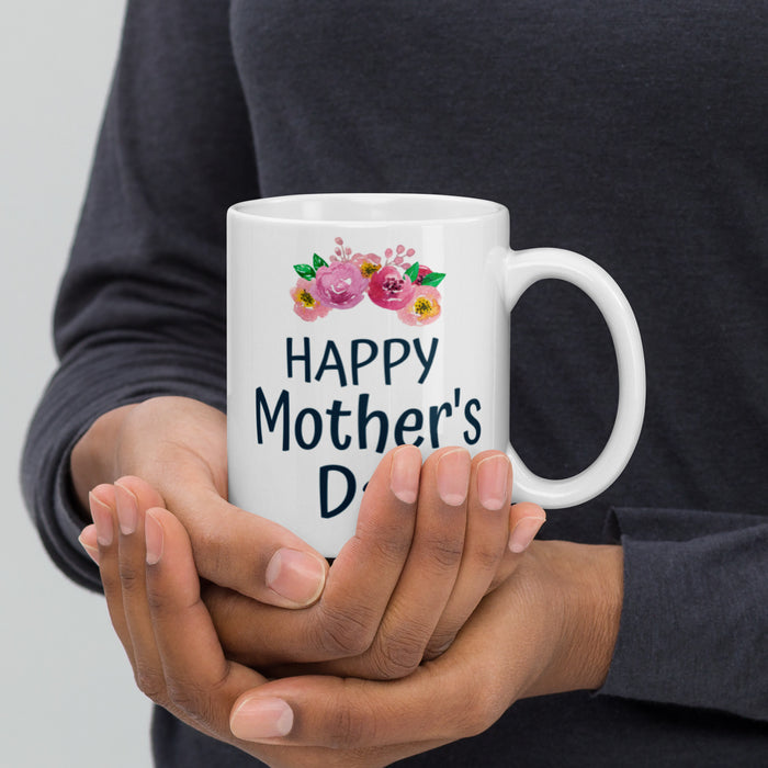 Happy Mother's Day White Glossy Mug