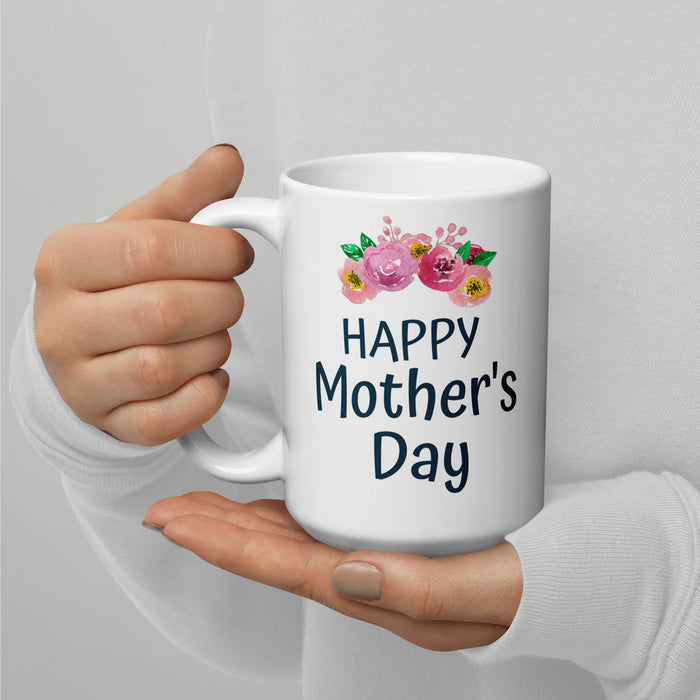 Happy Mother's Day White Glossy Mug