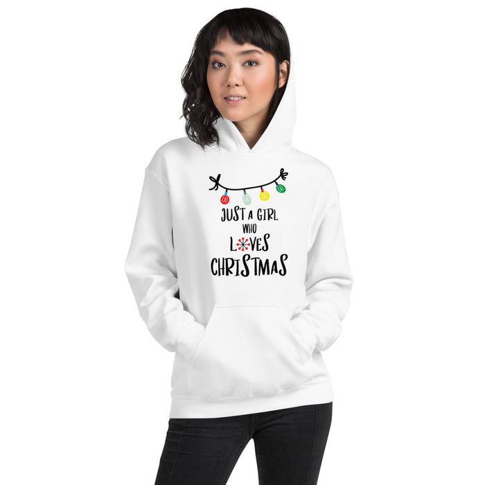Just A Girl Who Loves Christmas Hoodie - Bloom Seventy Seven
