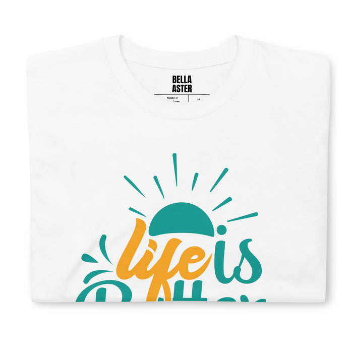 Life Is Better IN Flip Flops Unisex T-Shirt