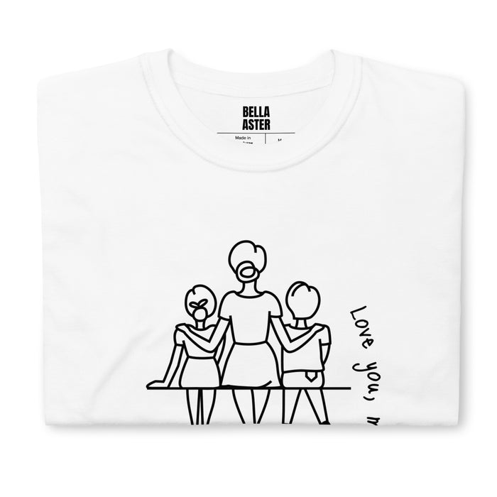 Love You, Mom T-Shirt - Bloom Seventy Seven