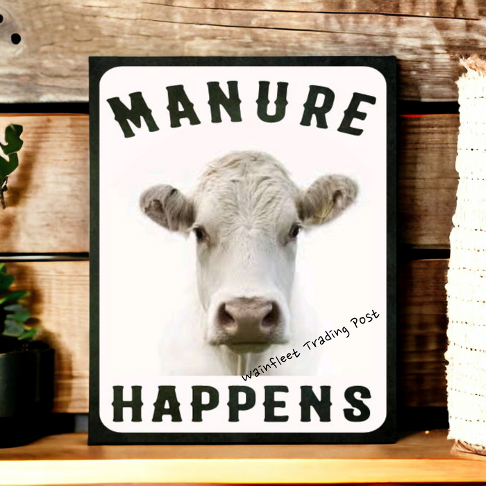cow farm sign shit happens