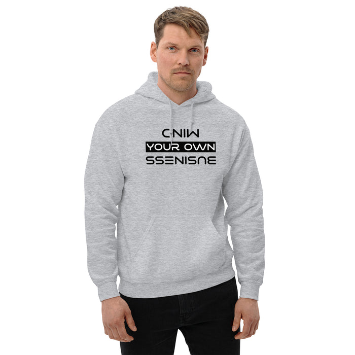 Mind Your Own Business Unisex Hoodie