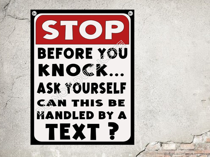 office sign do not disurb send a text sign