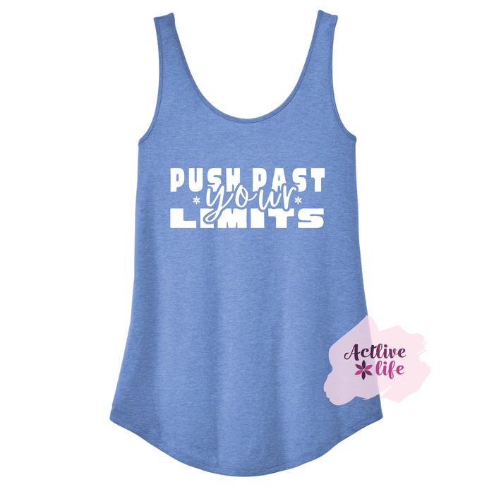 Push Past Your Limits - Tank