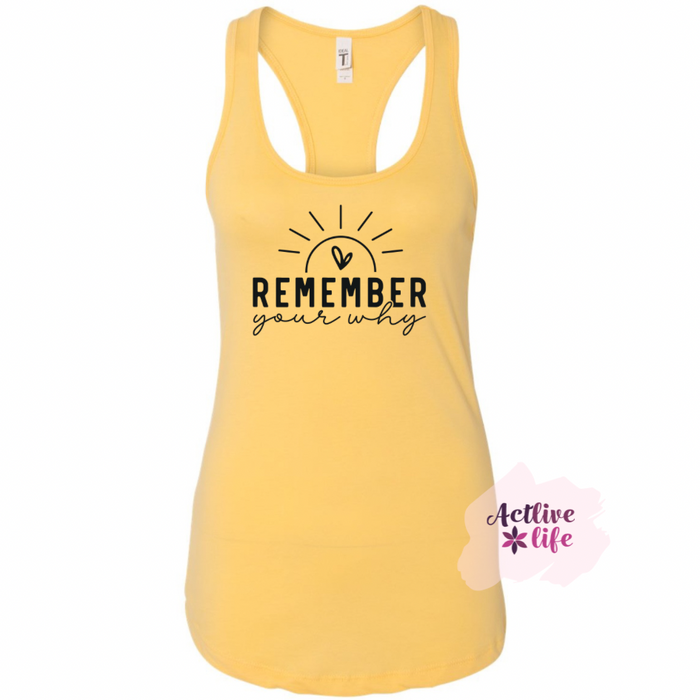 Remember Your Why - Tank