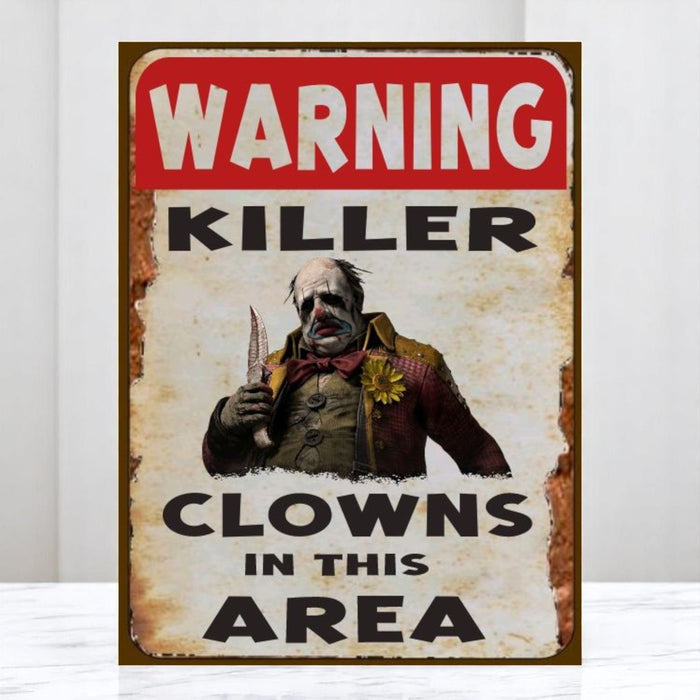 Warning! Killer Clowns Aluminum Sign – Handmade Horror Decor - Wainfleet Trading Post