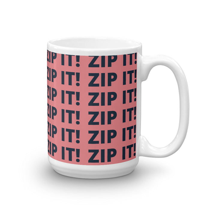 Zip It! Glossy Mug
